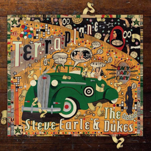 EARLE, STEVE & THE DUKES - TERRAPLANESTEVE EARLE TERRAPLANE.jpg